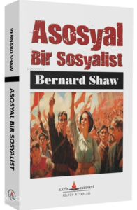 Asosyal Bir Sosyalist