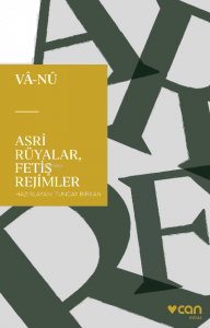 Asri Rüyalar, Fetiş Rejimler