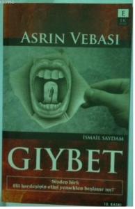 Asrın Vebası Gıybet