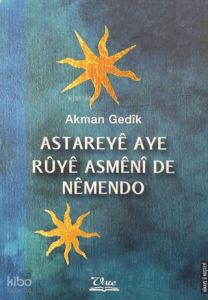 Astareye Aye Ruye Asmeni De Nemendo