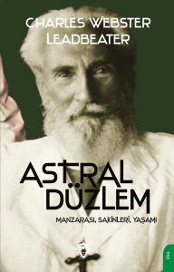 Astral Düzlem;Manzarası, Sakinleri, Yaşamı