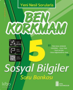Ata Yayıncılık 5. Sınıf Ben Korkmam Sosyal Bilgiler Soru Bankası