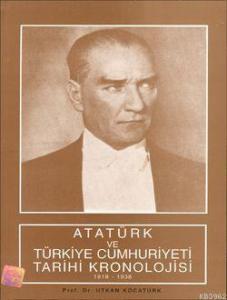 Atatürk ve Türkiye Cumhuriyeti Tarihi Kronolojisi; 1918-1938