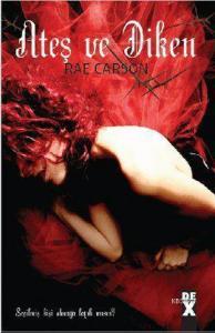 Ateş ve Diken; Seçilmiş Kişi Olmaya Layık mısın?