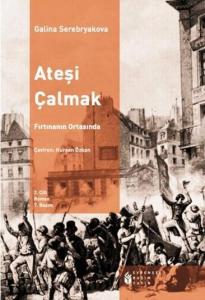 Ateşi Çalmak 2; Fırtınanın Ortasında