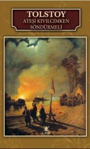 Ateşi Kıvılcımken Söndürmeli