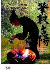 Ateşin Dereyi Kurtardığı Gece (3-7 Yaş)