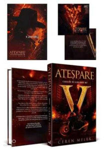 Ateşpare Cilt 1 - Canavar mı Kahraman mı?