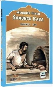 Ateşsiz Fırın - Somuncu Baba