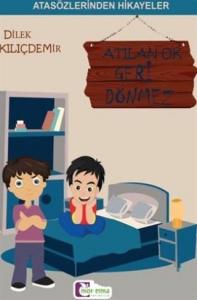 Atılan Ok Geri Dönmez