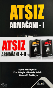 Atsız Armağanı I-II