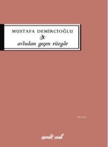 Avludan Geçen Rüzgar