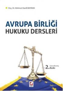 Avrupa Birliği Hukuku Dersleri