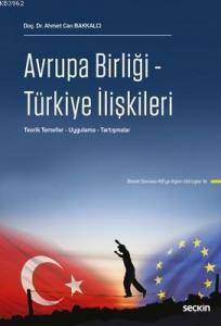 Avrupa Birliği-Türkiye İlişkileri