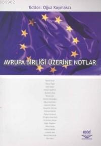 Avrupa Birliği Üzerine Notlar