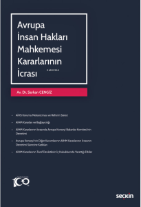 Avrupa İnsan Hakları Mahkemesi Kararlarının İcrası