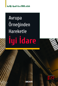 Avrupa Örneğinden Hareketle İyi İdare