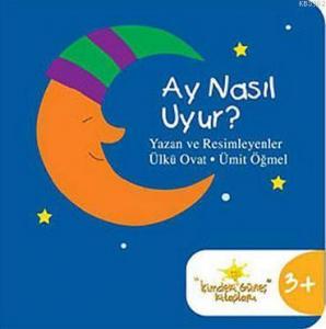 Ay Nasıl Uyur?