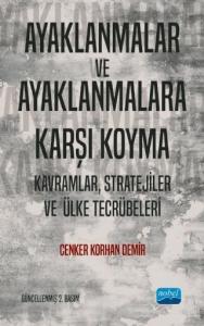 Ayaklanmalar ve Ayaklanmalara Karşı Koyma; Kavramlar, Stratejiler ve Ülke Tecrübeleri