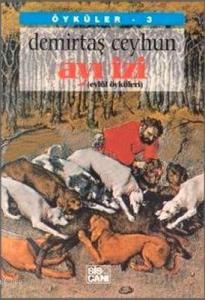 Ayı İzi; Eylül Öyküleri