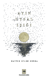 Ayın Uysal Işığı