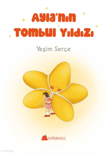 Ayla'nın Tombul Yıldızı