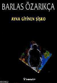 Ayna Giyinen Şişko
