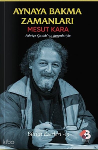 Aynaya Bakma Zamanları - Fahriye Çıtaklı'nın Desenleriyle