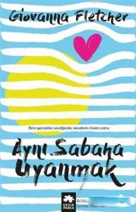 Aynı Sabaha Uyanmak