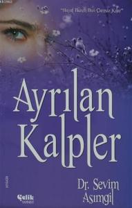 Ayrılan Kalpler