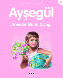 Ayşegül 10 - Anneler Günü Çiçeği