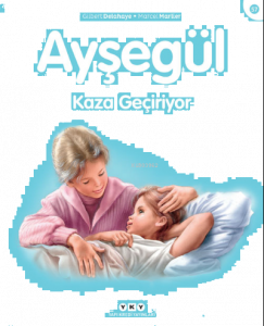 Ayşegül 57  Kaza Geçiriyor