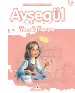 Ayşegül Yemek Yapıyor
