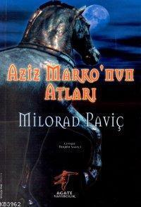 Aziz Marko'nun Atları