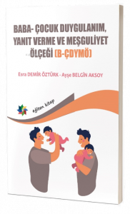 Baba- Çocuk Duygulanım, Yanıt Verme Ve Meşguliyet Ölçeği