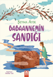 Babaannemin Sandığı