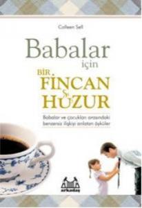 Babalar için Bir Fincan Huzur