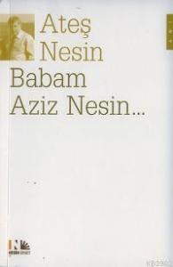 Babam Aziz Nesin