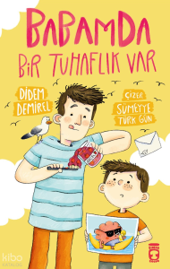 Babamda Bir Tuhaflık Var