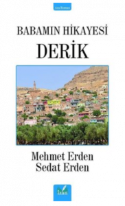 Babamın Hikayesi Derik
