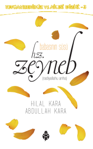 Babasının Süsü Hz. Zeyneb