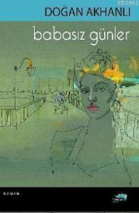 Babasız Günler