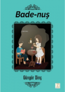 Bade-Nuş
