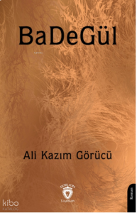 BaDeGül
