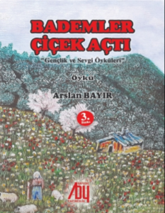 Bademler Çiçek Açtı