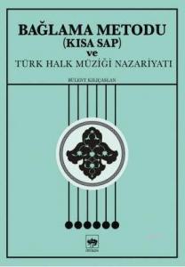Bağlama Metodu (Kısa Sap) ve Türk Halk Müziği