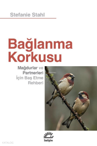 Bağlanma Korkusu