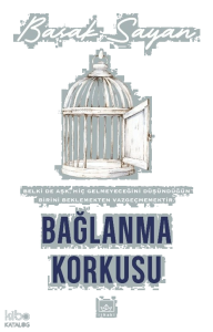Bağlanma Korkusu