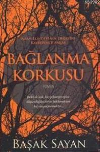 Bağlanma Korkusu