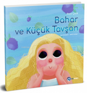 Bahar ve Küçük Tavşan - Asya Çelik - NSN Kids